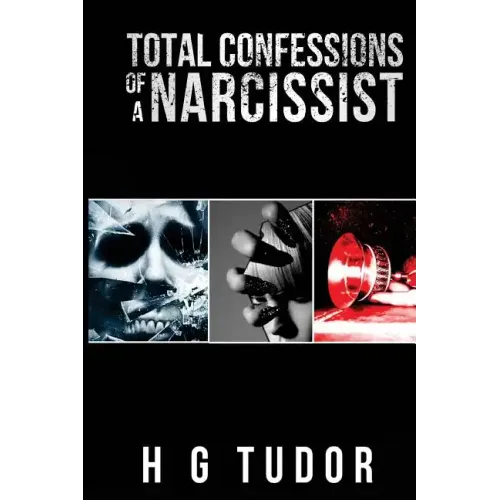 Total Confessions of a Narcissist